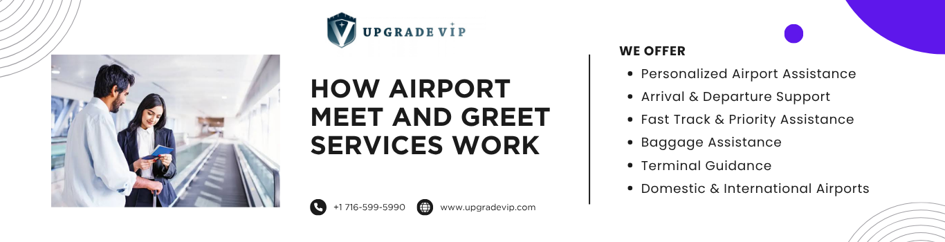 OW AIRPORT MEET AND GREET SERVICES WORK